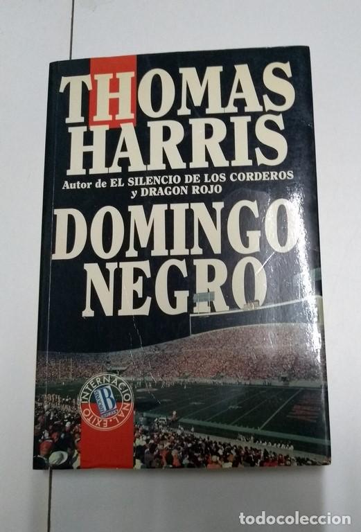Libros: Domingo negro - Thomas Harris - Foto 1