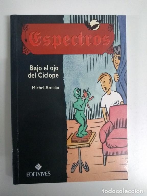 Libros: Bajo el ojo del C&iacute;clope - Michel Amelin - Foto 1