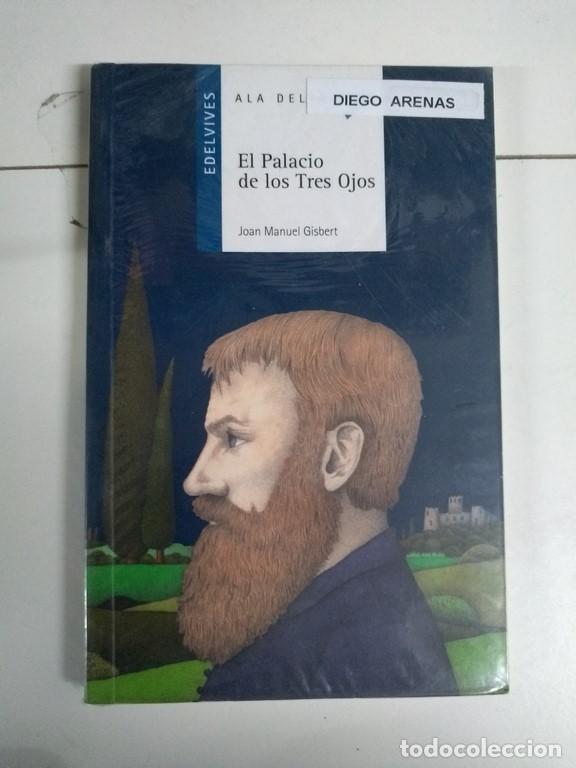 Libros: El palacio de los Tres Ojos - Joan Manuel Gisbert - Foto 1