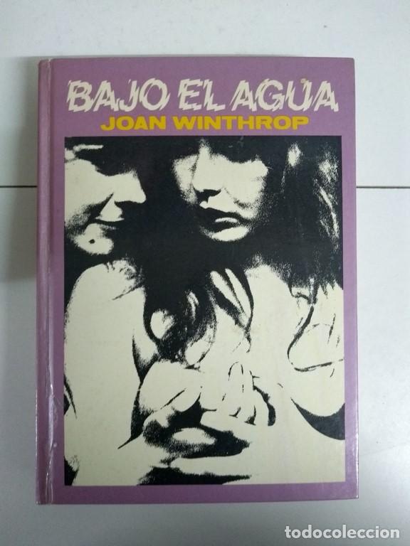 Libros: Bajo el agua - Joan Winthrop - Foto 1