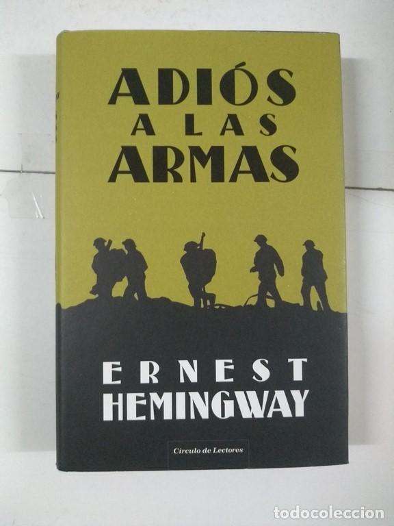 Libros: Adi&oacute;s a las armas - Ernest Hemingway - Foto 1