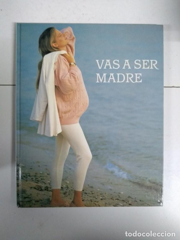 Libros: Vas a ser madre - Foto 1