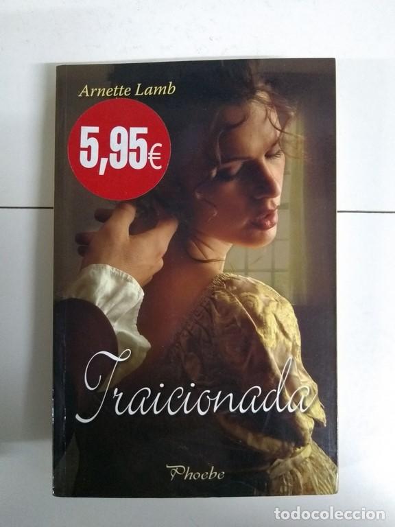 Libros: Traicionada - Arnette Lamb - Foto 1