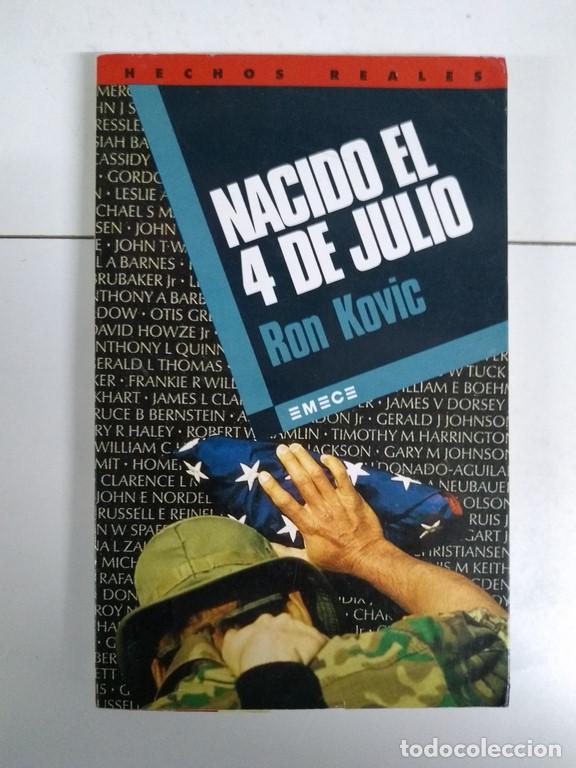 Libros: Nacido el 4 julio - Ron Kovic - Foto 1