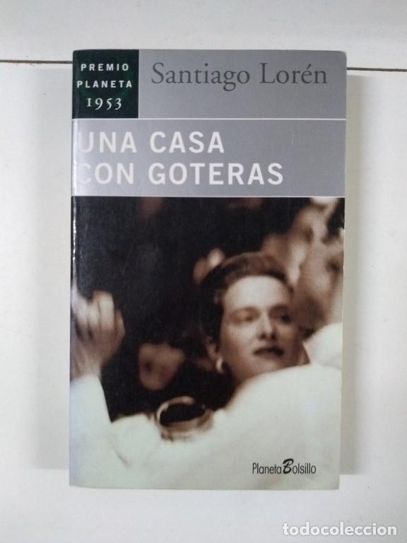 Libros: Una casa con goteras - Santiago Lor&eacute;n - Foto 1