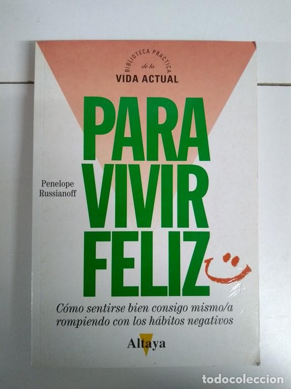 Libros: Para vivir feliz - Penelope Russianoff - Foto 1