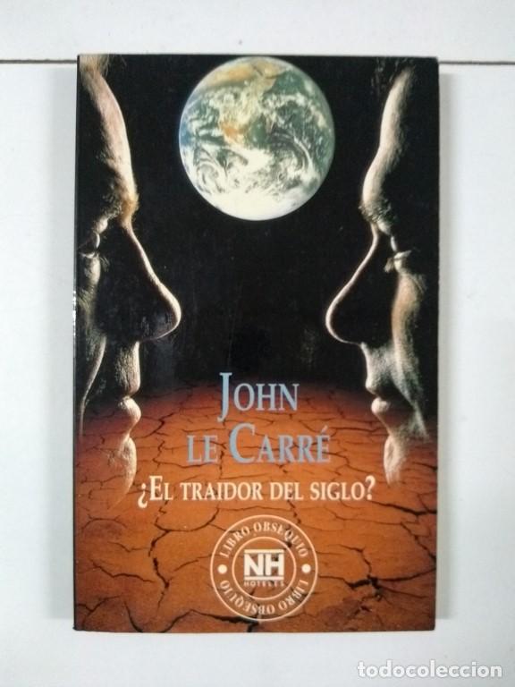 Libros: &iquest;El traidor del Siglo? - John le Carr&eacute; - Foto 1