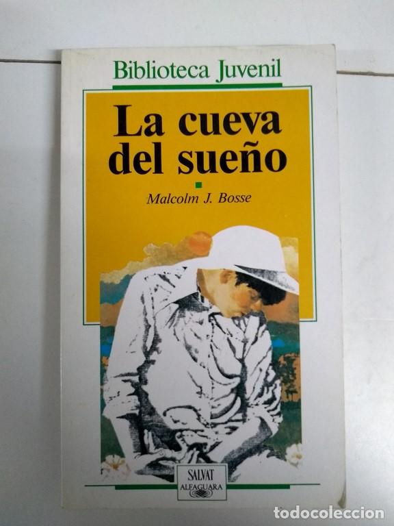 Libros: La cueva del sue&ntilde;o - Malcolm J. Bosse - Foto 1