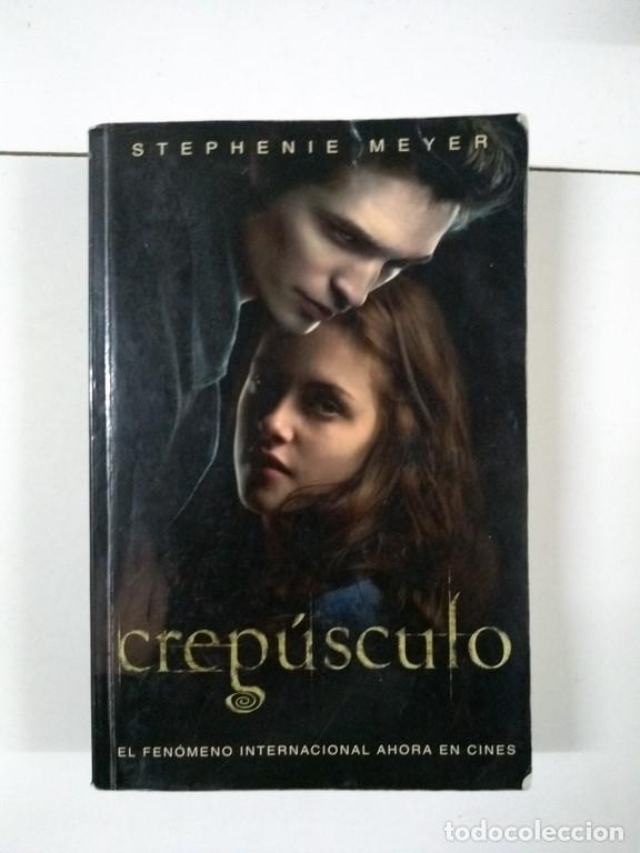 Libros: Crep&uacute;sculo - Stephenie Meyer - Foto 1