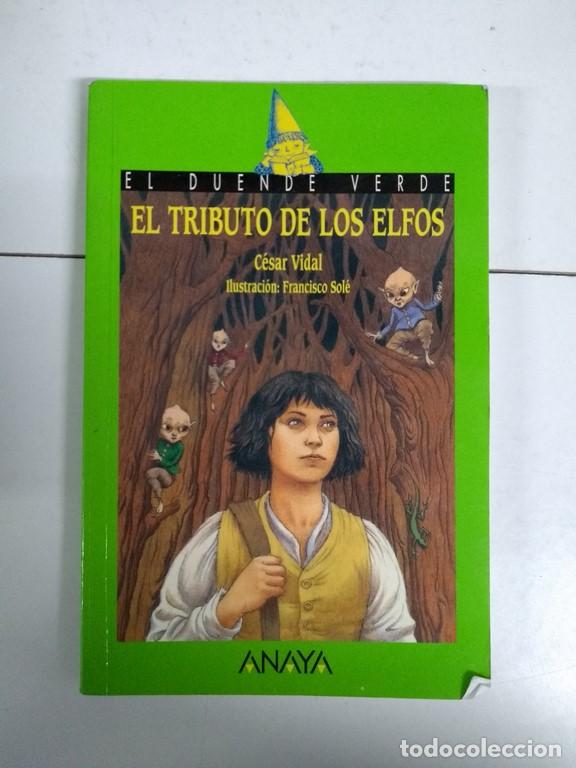 Libros: El tributo de los elfos - C&eacute;sar Vidal - Foto 1