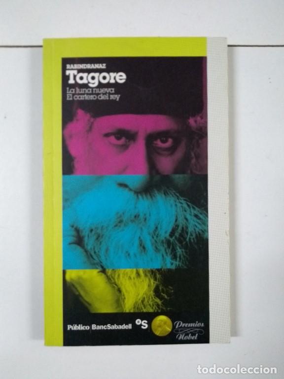 Libros: La luna nueva. El cartero del rey - Rabindranaz Tagore - Foto 1