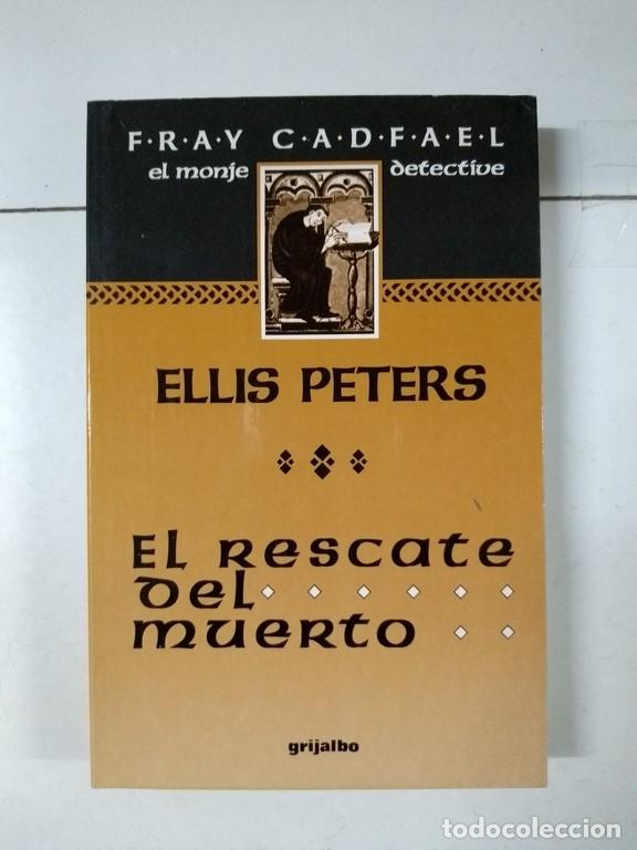 Libros: El rescate del muerto - Ellis Peters - Foto 1