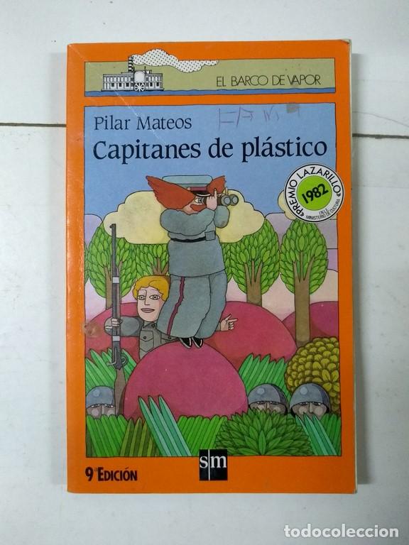 Libros: Capitanes de pl&aacute;stico - Pilar Mateos - Foto 1