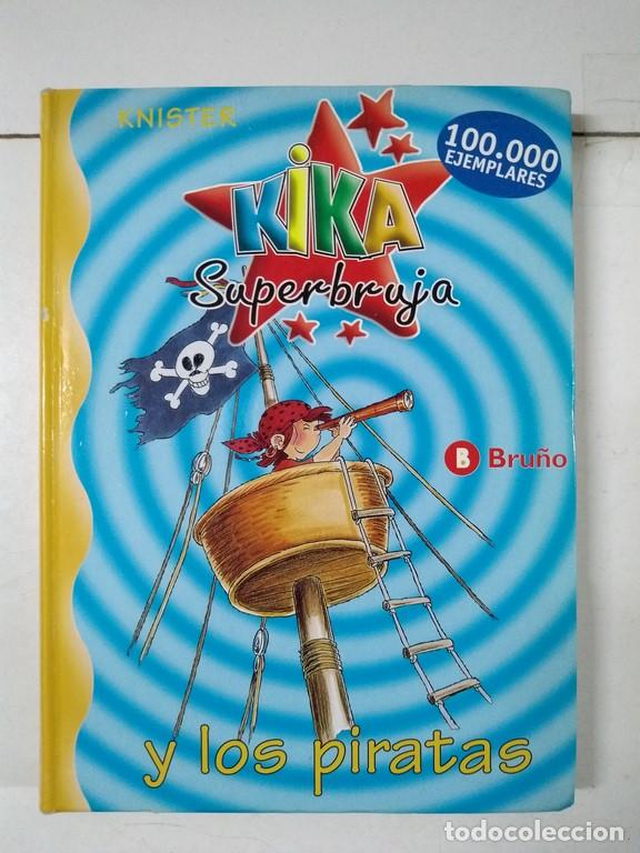 Libros: Kika Superbruja y los piratas - Knister - Foto 1