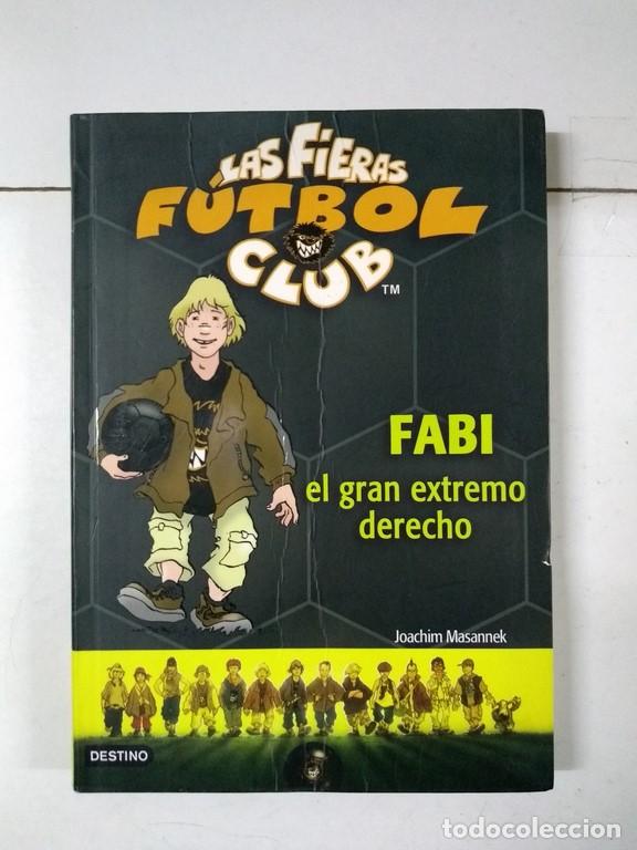 Libros: Fabi el gran extremo derecho - Joachim Masannek - Foto 1