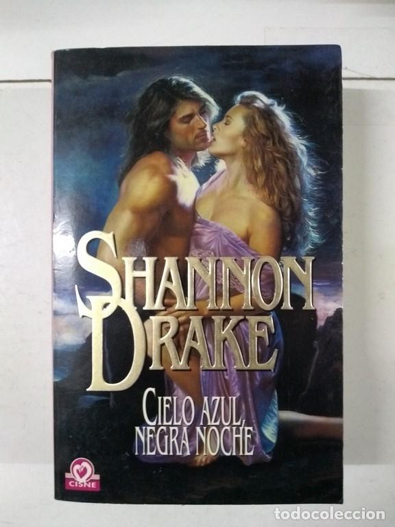 Libros: Cielo azul, negra noche - Shannon Drake - Foto 1