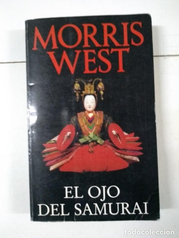 Libros: El ojo del samurai - Morris West - Foto 1