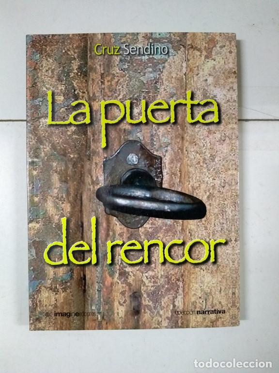 Libros: La puerta del rencor - Cruz Sendino - Foto 1