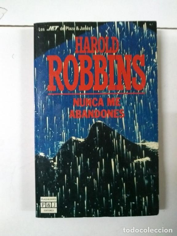 Libros: Nunca me abandones - Harold Robbins - Foto 1