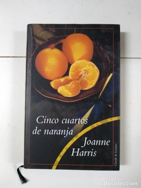 Libros: Cinco cuartos de naranja - Joanne Harris - Foto 1