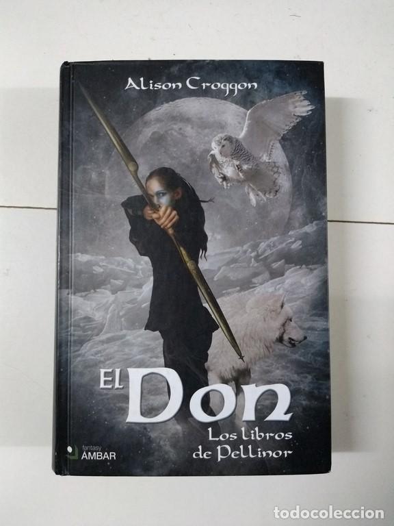 Libros: El Don - Alison Croggon - Foto 1