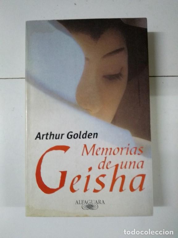 Libros: Memorias de una Geisha - Arthur Golden - Foto 1