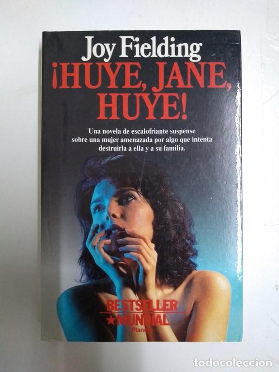 Libros: &iexcl;Huye, Jane huye! - Joy Fielding - Foto 1