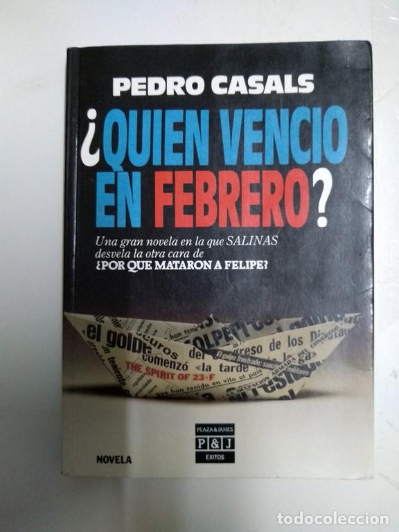Libros: &iquest;Qui&eacute;n venci&oacute; en febrero? - Pedro Casals - Foto 1