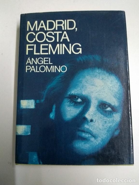 Libros: Madrid, Costa Fleming - &Aacute;ngel Paloma - Foto 1