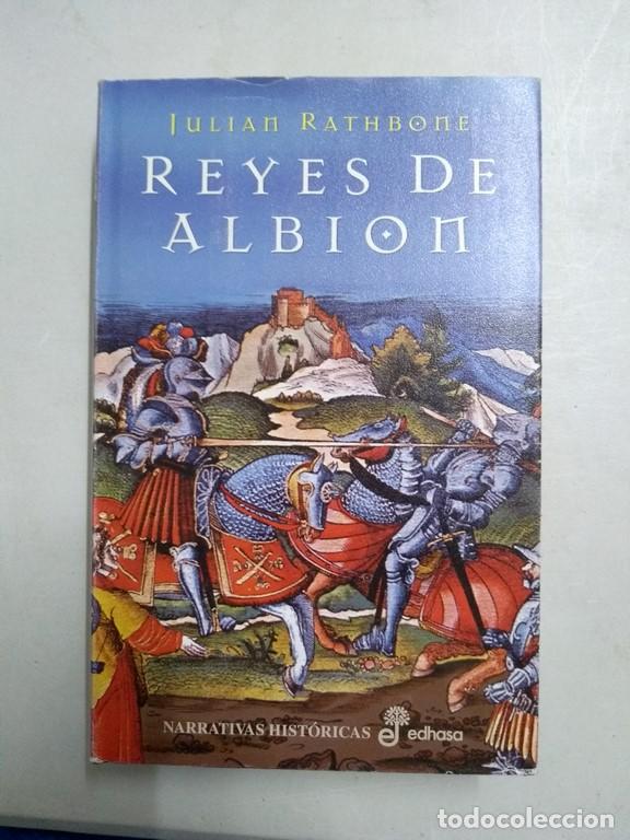 Libros: Reyes de Albion - Julian Rathbone - Foto 1