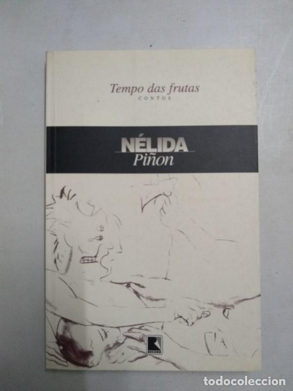 Libros: Tempo das frutas - N&eacute;lida Pi&ntilde;on - Foto 1