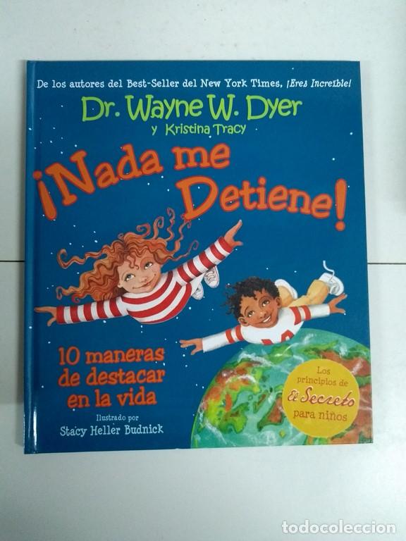 Libros: &iexcl;Nada me Detiene! - Dr. Wayne W. Dyer - Foto 1