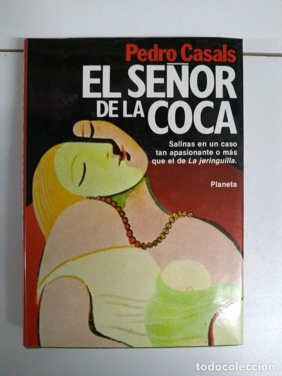 Libros: El se&ntilde;or de la coca - Pedro Casals - Foto 1