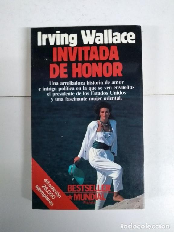 Libros: Invitada de honor - Irving Wallace - Foto 1