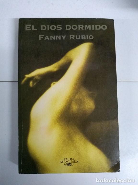 Libros: El dios dormido - Fanny Rubio - Foto 1