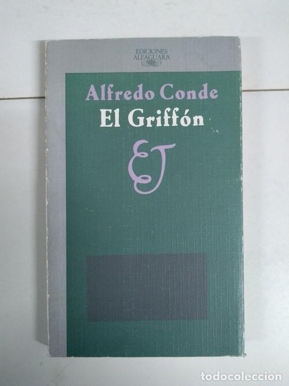 Libros: El Griff&oacute;n - Alfredo Conde - Foto 1