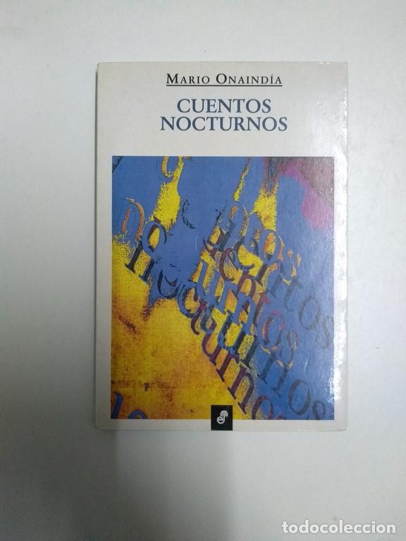 Libros: Cuentos nocturnos - Mario Onaind&iacute;a - Foto 1