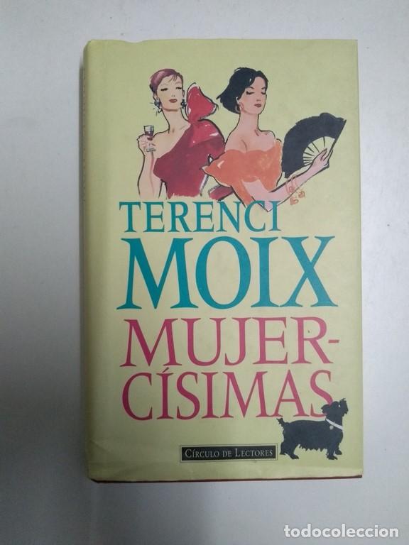 Libros: Mujerc&iacute;simas - Terenci Moix - Foto 1