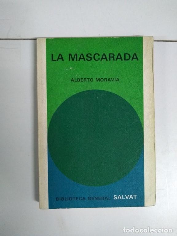 Libros: La mascarada - Alberto Moravia - Foto 1