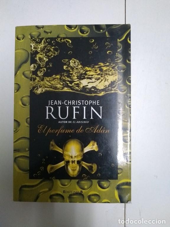 Libros: El perfume de Ad&aacute;n - Jean - Christophe Rufin - Foto 1