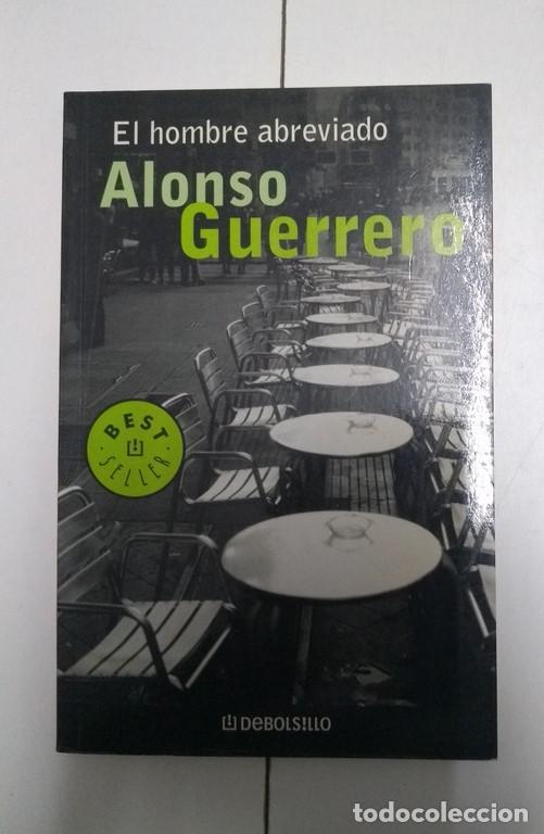 Libros: El hombre abreviado - Alonso Guerrero - Foto 1