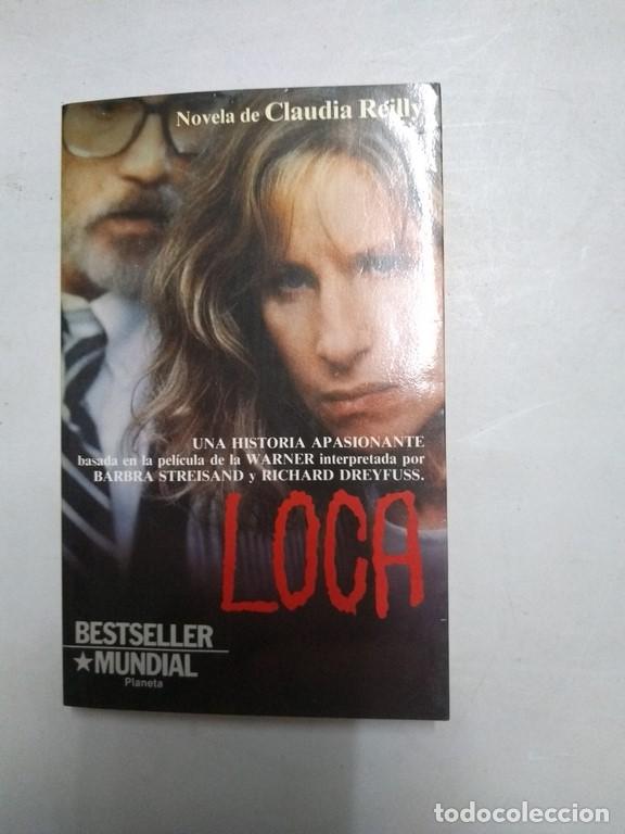Libros: Loca - Claudia Reilly - Foto 1