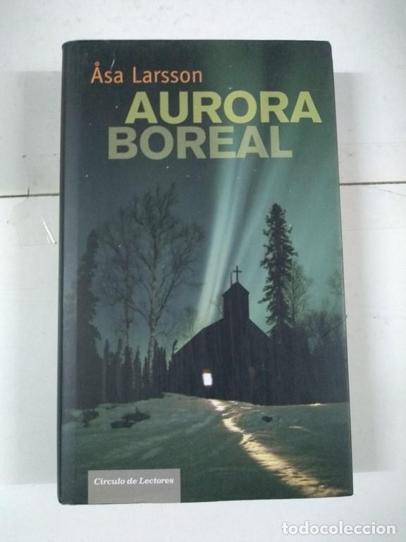 Libros: Aurora Boreal - Asa Larsson - Foto 1