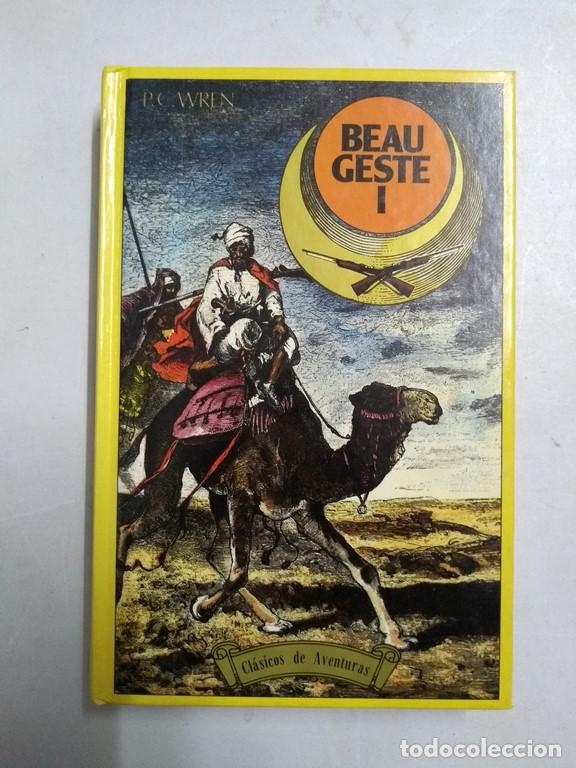 Libros: Beau Geste, I - P. C. Wren - Foto 1