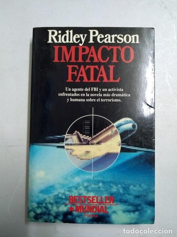 Libros: Impacto fatal - Ridley Pearson - Foto 1