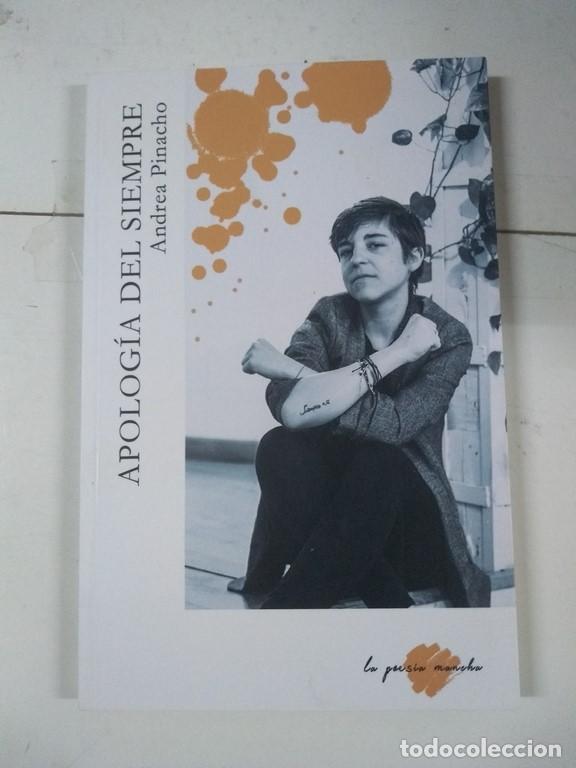 Libros: Apolog&iacute;a del siempre - Andrea Pinacho - Foto 1