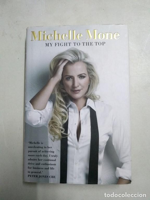 Libros: My Fight to the top - Michelle Mone - Foto 1