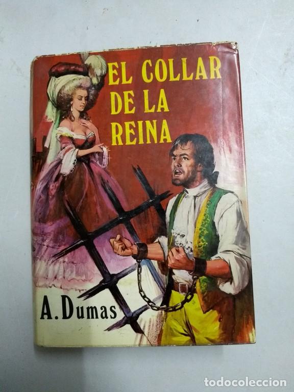 Libros: El collar de la reina, II - Alejandro Dumas - Foto 1