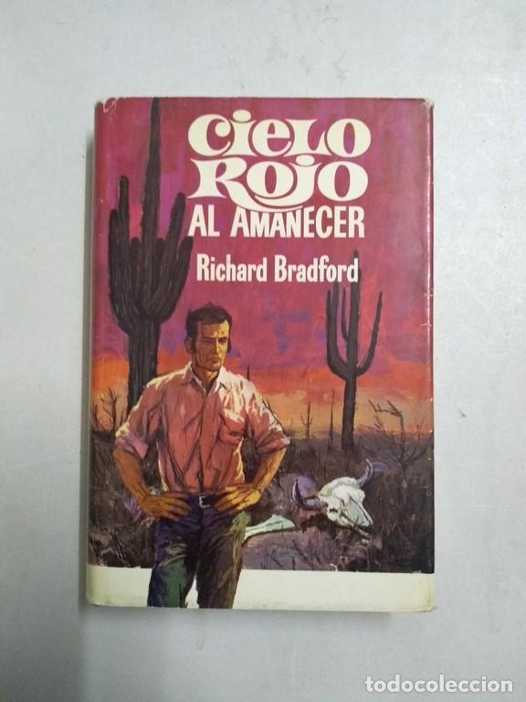 Libros: Cielo rojo al amanecer - Richard Bradford - Foto 1