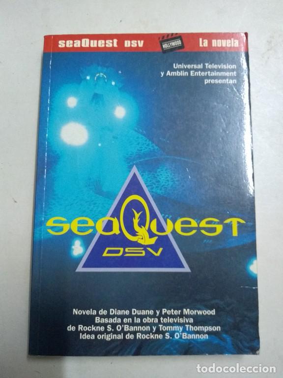 Libros: Seaquest DSV - Diane Duane y Peter Morwood - Foto 1